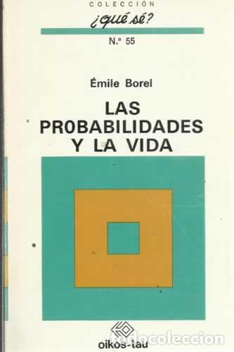Libros: LAS PROBABILIDADES Y LA VIDA - Borel.Emile - Foto 1