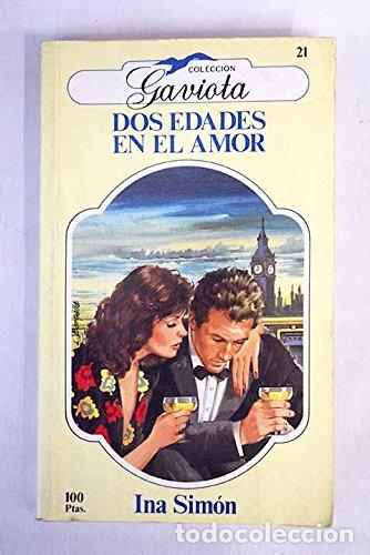 Libros: DOS EDADES EN EL AMOR - Sim&oacute;n,Ina - Foto 1