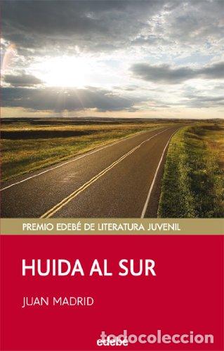 Libros: HUIDA AL SUR - Madrid,Juan - Foto 1
