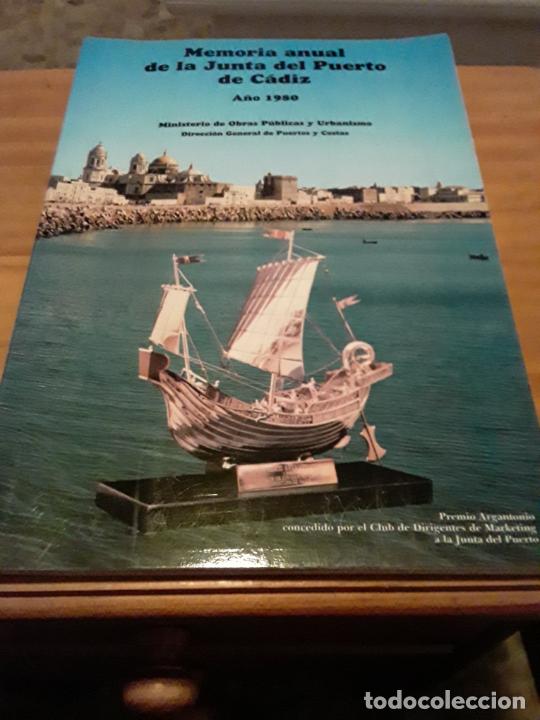 books: MEMORIA ANUAL DE LA JUNTA DEL PUERTO DE CADIZ.1980.100 PAGINAS.