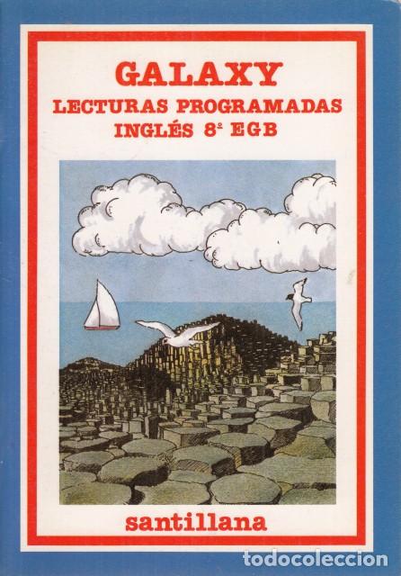 Libros: GALAXY. LECTURAS PROGRAMADAS. INGL&Eacute;S 8&ordm; EGB - SANTILLANA (EDITA) - Foto 1