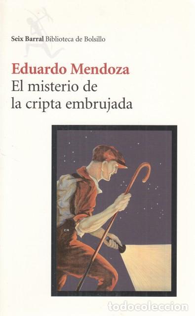 Libros: EL MISTERIO DE LA CRIPTA EMBRUJADA - MENDOZA, EDUARDO - Foto 1