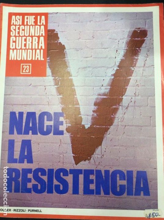 Livros em segunda m&atilde;o: As&iacute; fue la Segunda Guerra Mundial n 23. Nace la resistencia