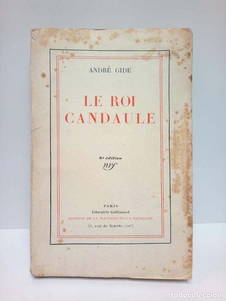 Libros: GIDE, Andr&eacute; - Le Roi Candaule - Foto 1