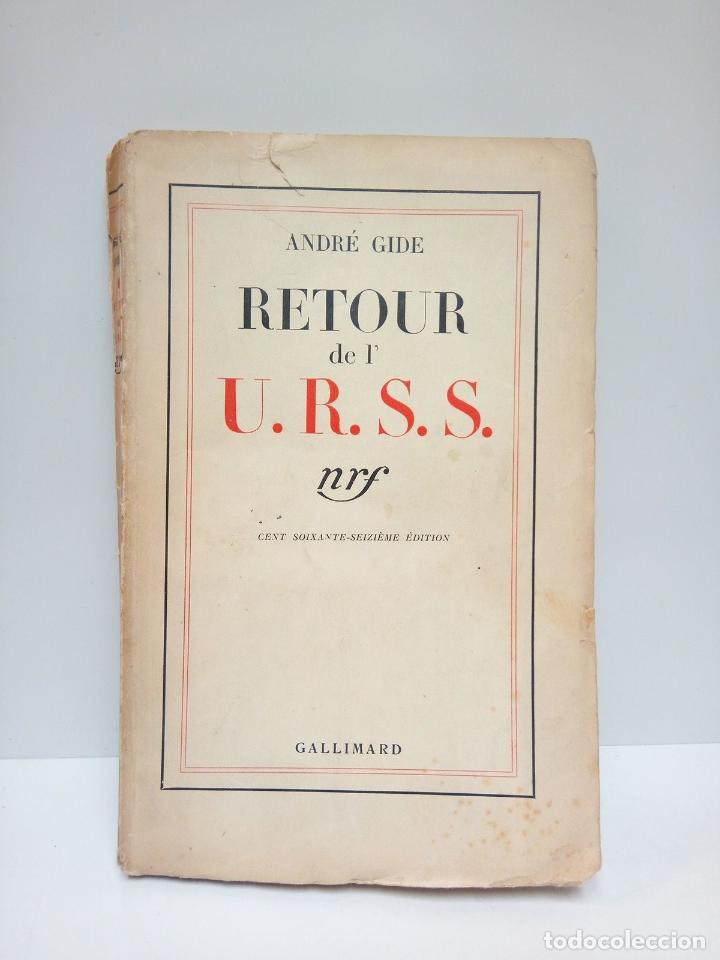 Libros: GIDE, Andr&eacute; - Retour de l U.R.S.S. - Foto 1