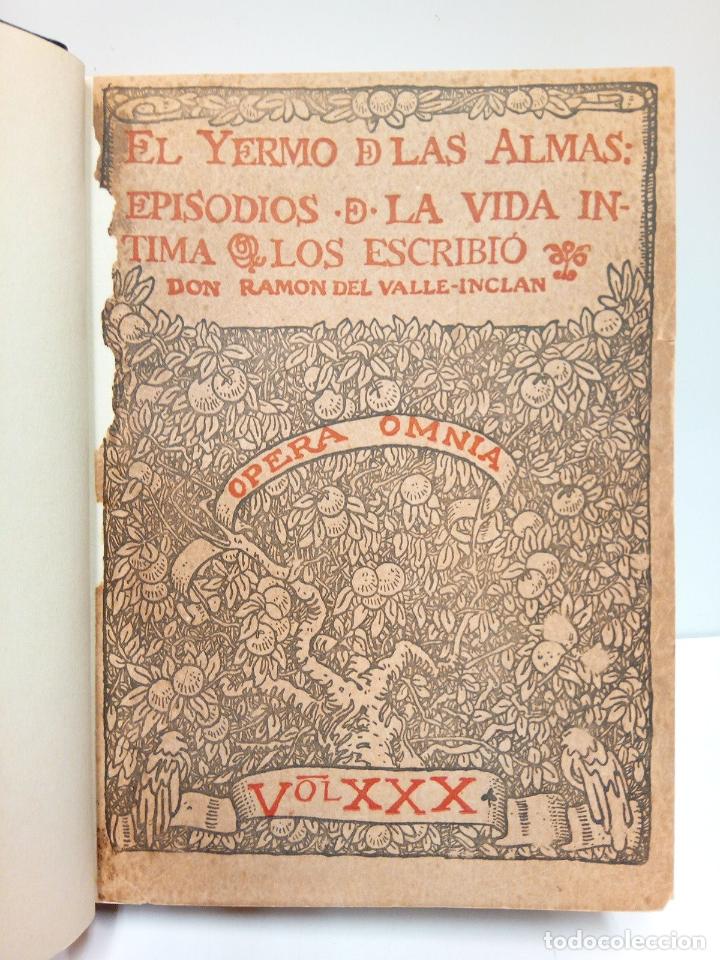 Libros: VALLE INCLAN, Ram&oacute;n del - El Yermo de las Almas: Episodios de la vida intima - Foto 3