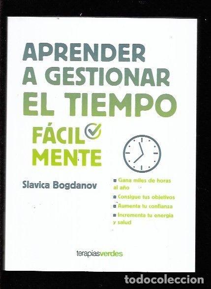 Libros: APRENDER A GESTIONAR EL TIEMPO FACILMENTE - BOGDANOV, SLAVICA - Foto 1