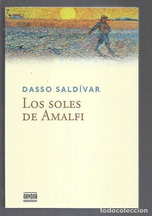 Libros: SOLES DE AMALFI - LOS - SALDIVAR, DASSO - Foto 6