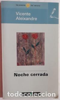 Libros: Noche cerrada - Vicente Aleixandre - Foto 1