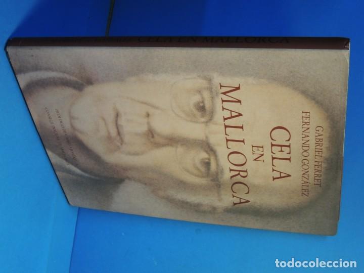 Libros: CELA EN MALLORCA .- GABRIEL FERRET. FERNANDO GONZ&Aacute;LEZ - Foto 2