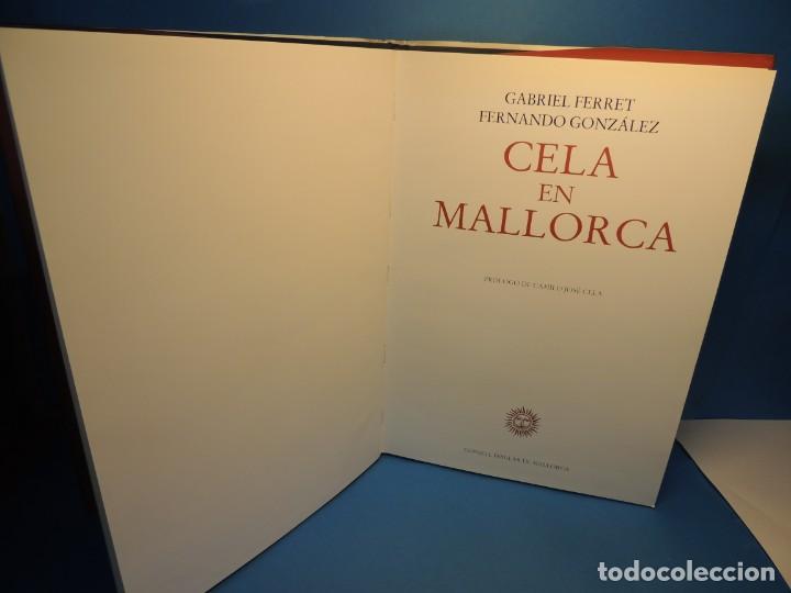 Libros: CELA EN MALLORCA .- GABRIEL FERRET. FERNANDO GONZ&Aacute;LEZ - Foto 3