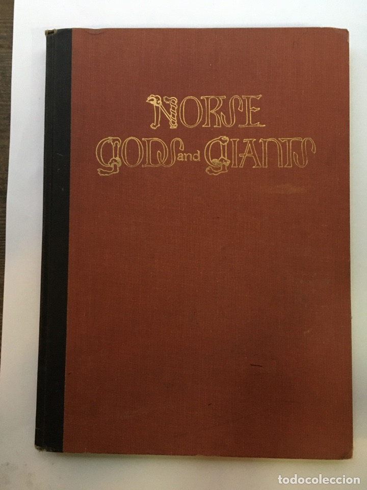 Libros: Norse gods and giants - Con ilustraciones the los autores - Whith our own pictures - - Mortenson, In