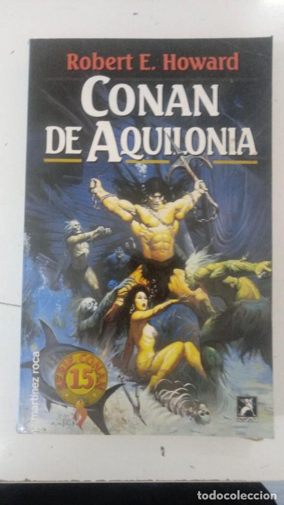 Libros: Conan de Aquilonia - Howard, Robert E - Foto 1