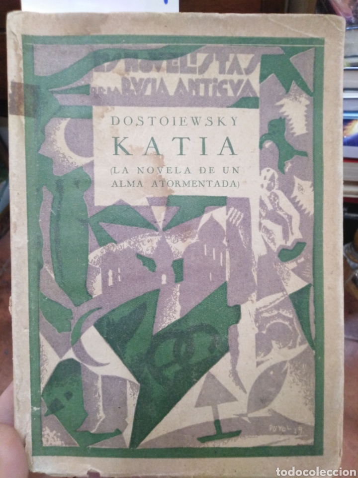 Libros: KATIA. La novela de un alma atormentada - DOSTOIEWSKY. - Foto 1