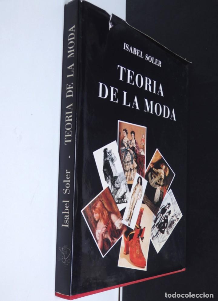 Libros: Teor&iacute;a de la moda. Tela y sobrecubierta - Isabel SOLER - Foto 1
