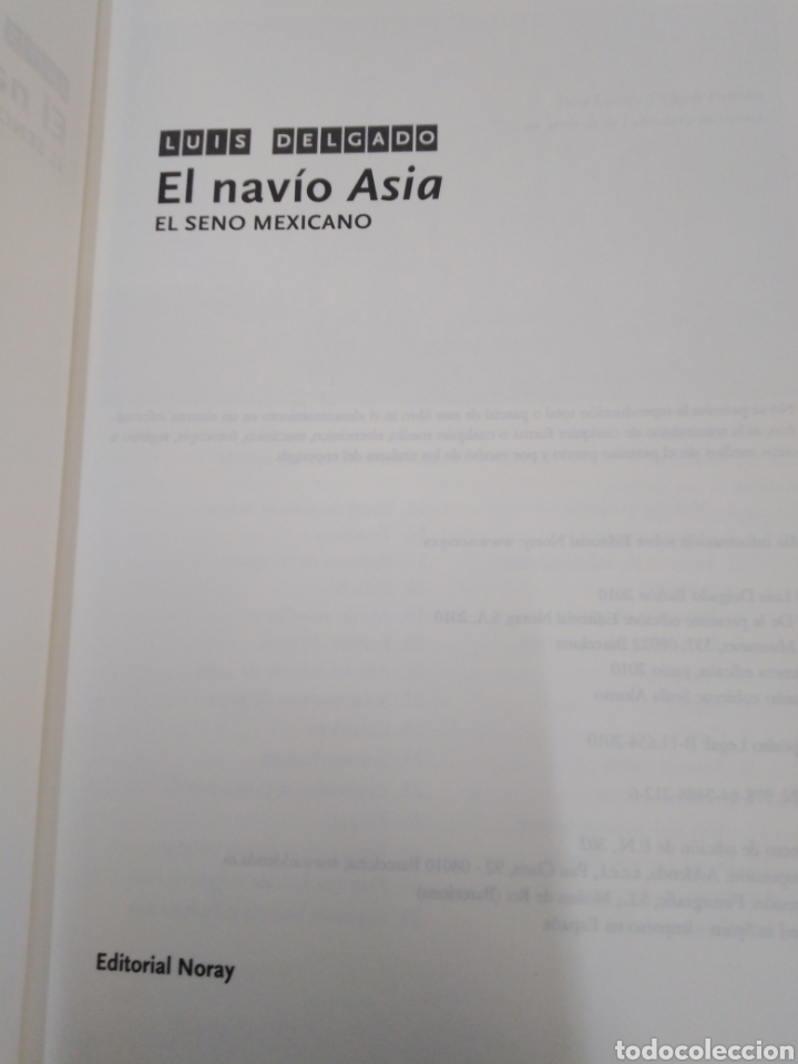 Libros: EL NAVIO ASIA. El seno Mexicano - DELGADO,Luis. - Foto 4