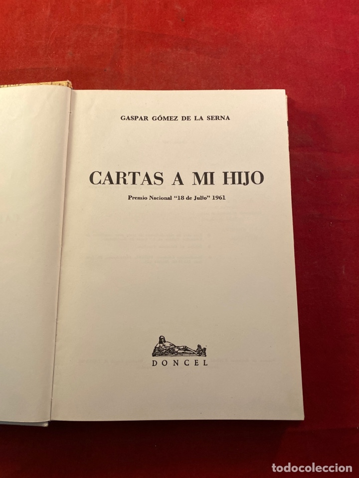 Libros: Cartas a mi hijo - Gaspar gomez de la Serna - Foto 3