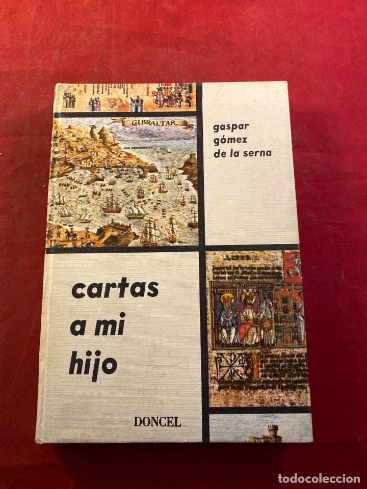 Libros: Cartas a mi hijo - Gaspar gomez de la Serna - Foto 1