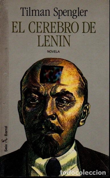 Libros: EL CEREBRO DE LENIN. - SPENGLER, Tilman. - Foto 1