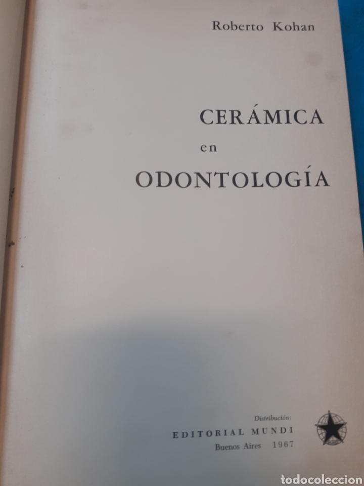 Libros: CERAMICA EN ODONTOLOGIA - KOHAN,Roberto. - Foto 1
