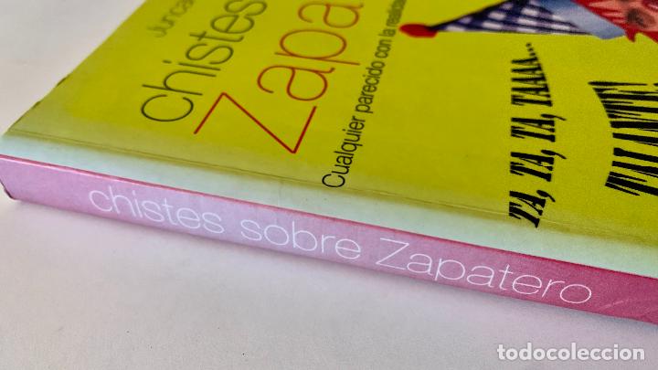 Libros: Chistes sobre Zapatero.- Rilla, Juncal de - Foto 2