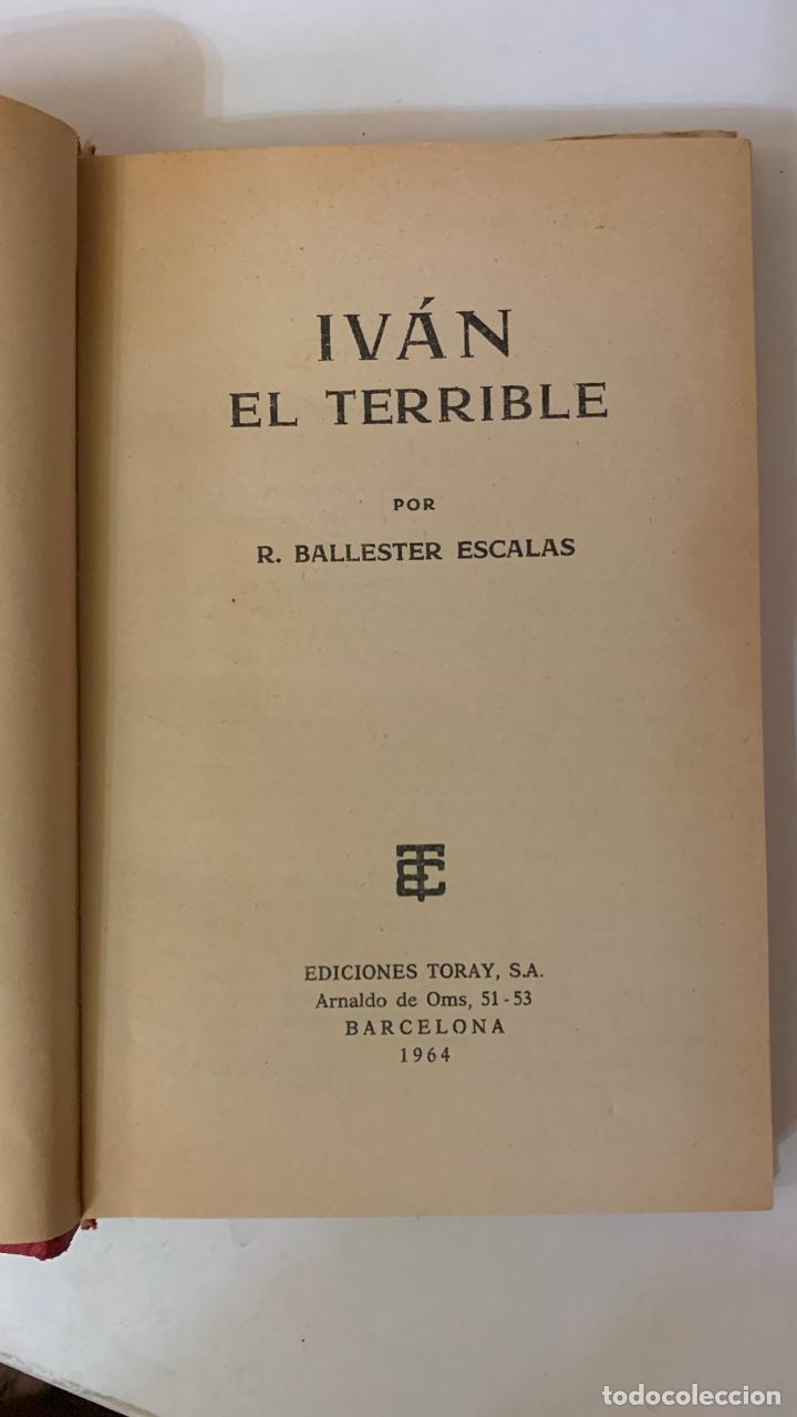 Libros: IV&Aacute;N EL TERRIBLE POR R. BALLESTER ESCALAS - Foto 2