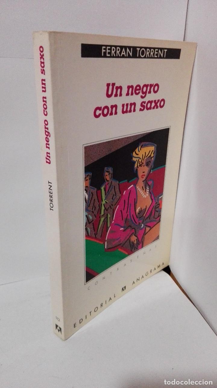 Libros: UN NEGRO CON UN SAXO - Torret, Ferran - Foto 1