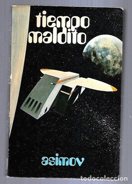 Libros: TIEMPO MALDITO - ASIMOV, ISAAC - Foto 6