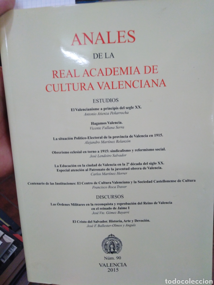 Libros: ANALES DE LA REAL ACADEMIA DE CULTURA VALENCIANA N&ordm; 90 - VVAA.