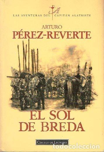 Libros: El Sol De Breda. - P&eacute;rez-reverte, Arturo - Foto 1