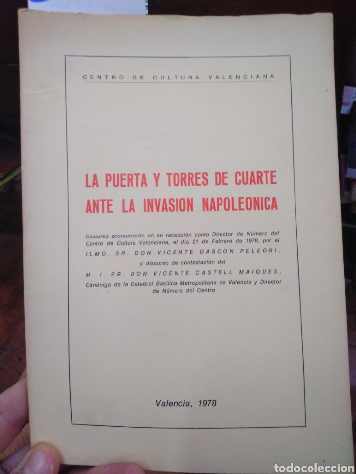Libros: LA PUERTA Y TORRES DE CUARTE ANTE LA INVASION NAPOLEONICA - GASCON PELEGRI,Vicente.