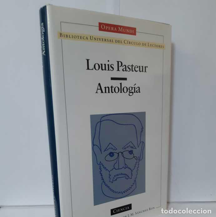 Libros: ANTOLOG&Iacute;A - PASTEUR, LOUIS - OPERA MUNDI - Foto 1