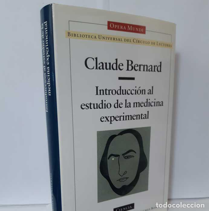 Libros: INTRODUCCI&Oacute;N AL ESTUDIO DE LA MEDICINA EXPERIMENTAL - BERNARD, CLAUDE - OPERA MUNDI - Foto 1