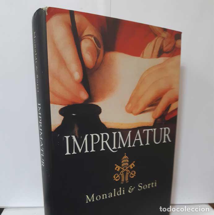 Libros: IMPRIMATUR - MONALDI Y SORTI - Foto 1
