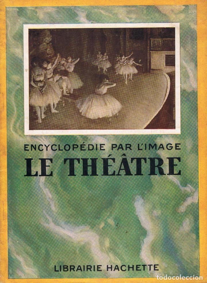 Libros: AA.VV. - Encyclop&Atilde;&copy;die par LImage. N&Acirc;&ordm; 47. LE TH&Atilde;�&Atilde;�TRE - Foto 1