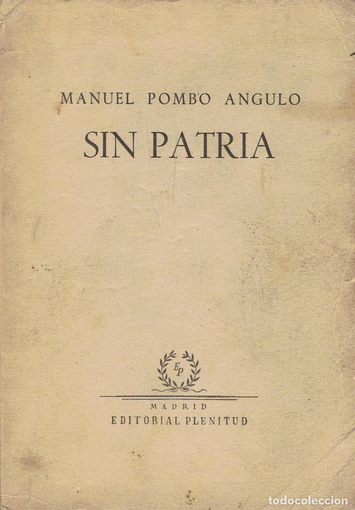 Libros: Pombo Angulo. Manuel - SIN PATRIA - Foto 1