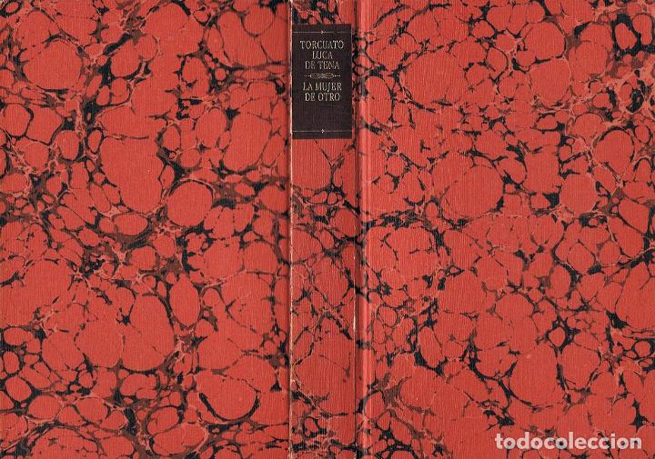 Libros: Luca de Tena. Torcuato - LA MUJER DE OTRO - Foto 1