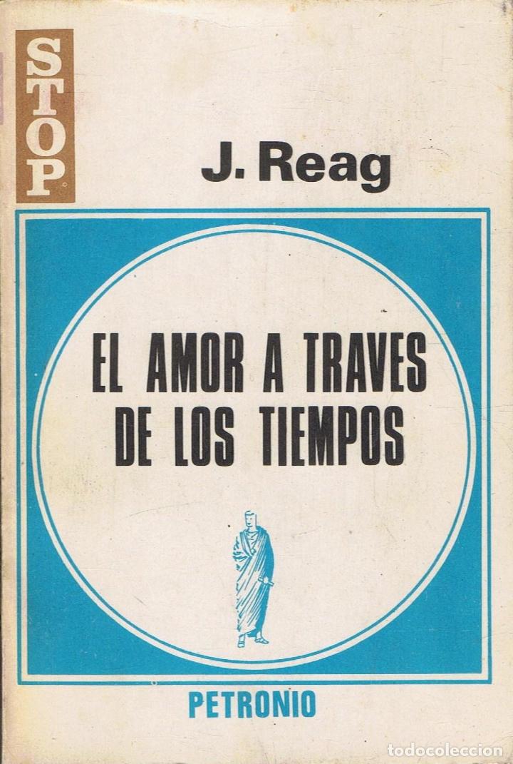 Libros: Reag. Joseph - EL AMOR A TRAV&Atilde;�S DE LOS TIEMPOS - Foto 1