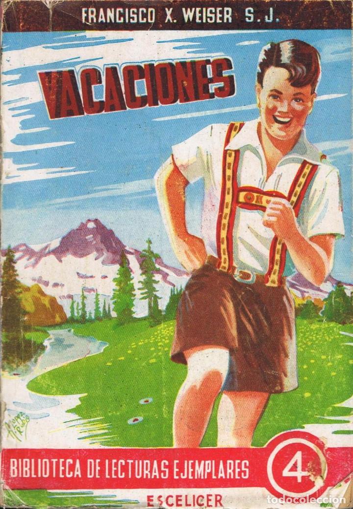 Libros: Weiser. Francisco X. - VACACIONES. - Foto 1