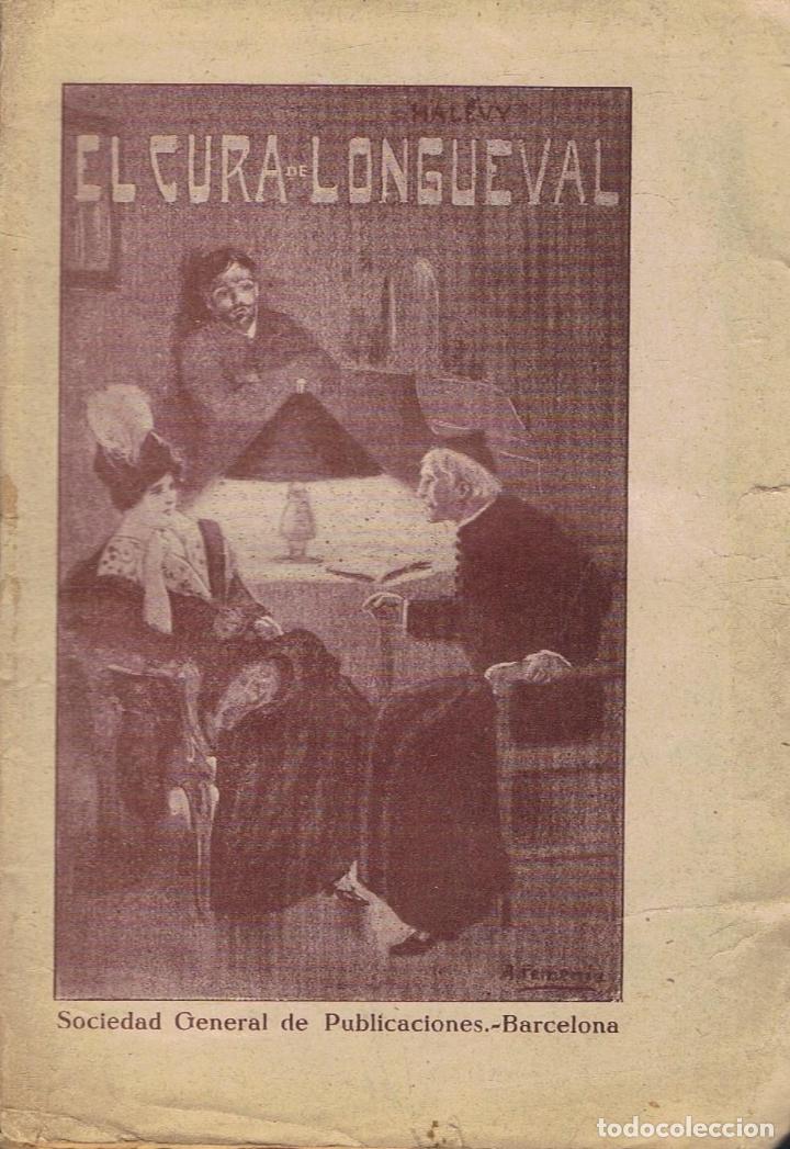 Libros: Halevy. Ludovico - EL CURA DE LONGUEVAL - Foto 1