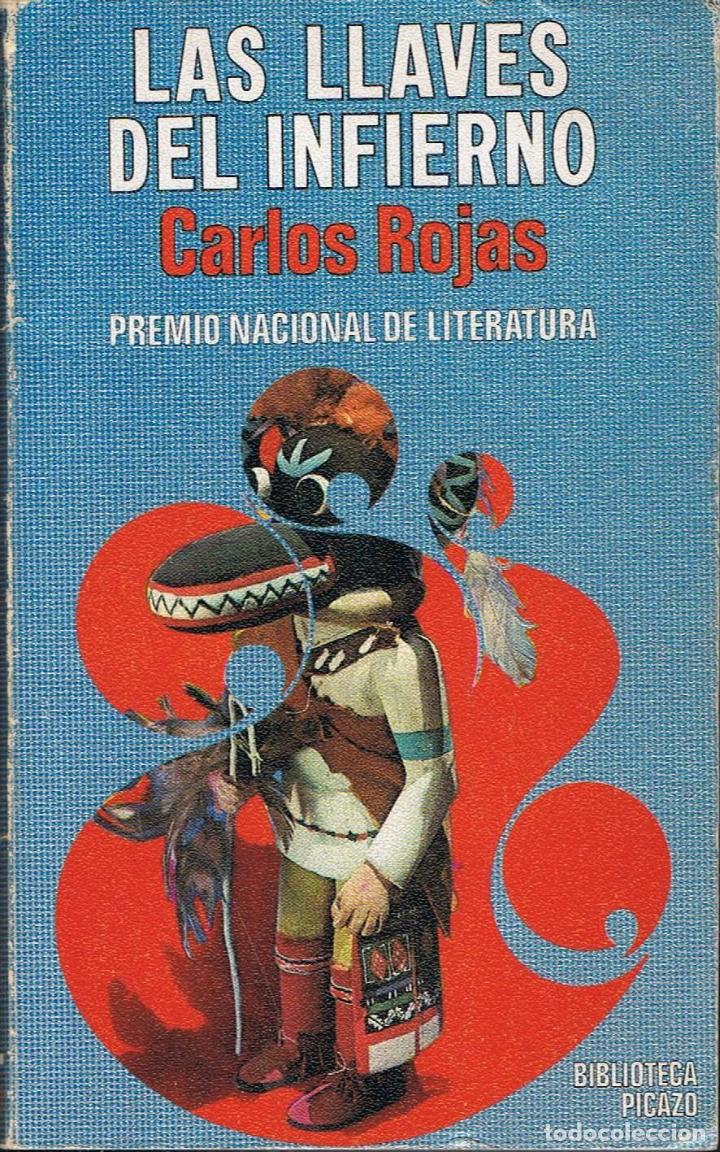 Libros: Rojas. Carlos - LAS LLAVES DEL INFIERNO - Foto 1