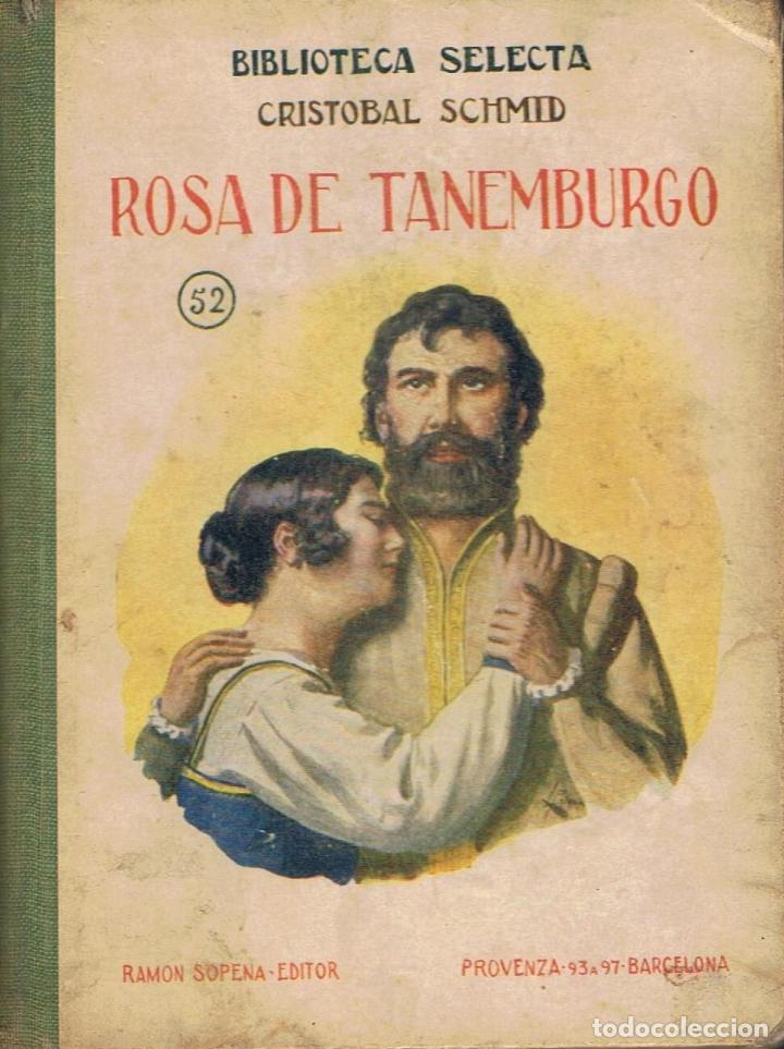 Libros: Schmid. Cristobal - ROSA DE TANEMBURGO - Foto 1