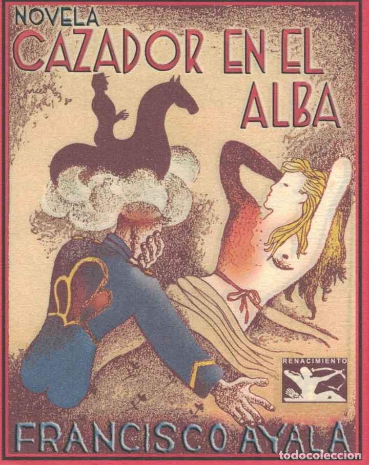 Libros: Ayala, Francisco. - CAZADOR EN EL ALBA. - Foto 1