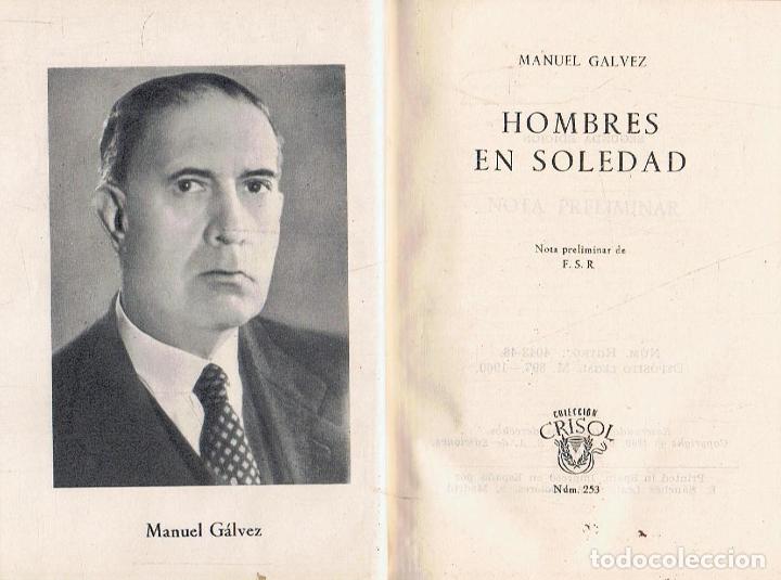 Libros: Galvez. Manuel - HOMBRES EN SOLEDAD - Foto 1