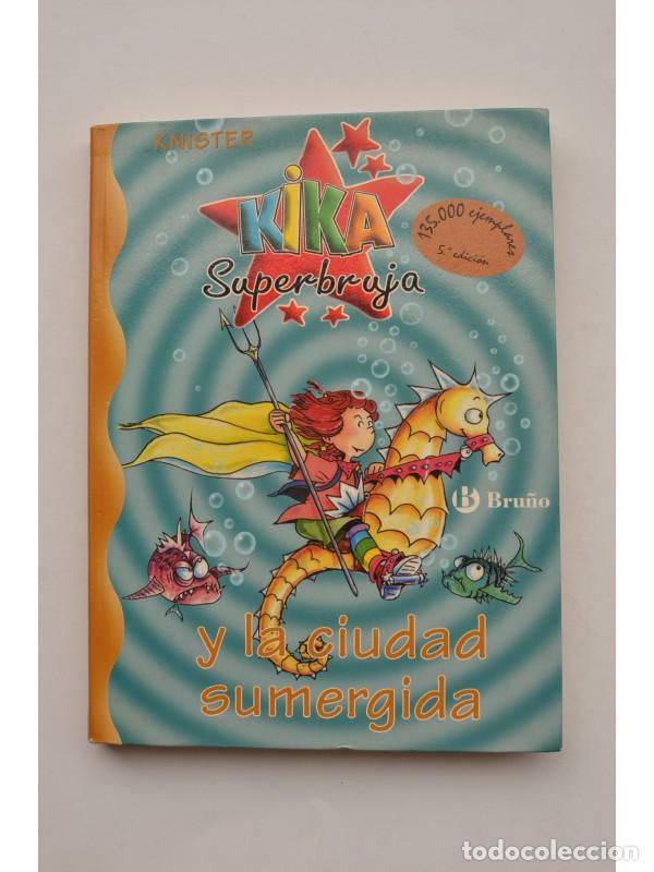 Libros: Kika superbruja y la ciudad sumergida - KNISTER - Foto 1