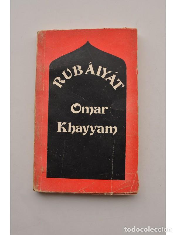 Libros: Rub&aacute;iy&aacute;t - KHAYYAM, Omar - Foto 1