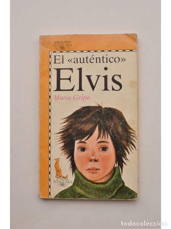 Libros: El aut&eacute;ntico Elvis - GRIPE, Maria - Foto 1