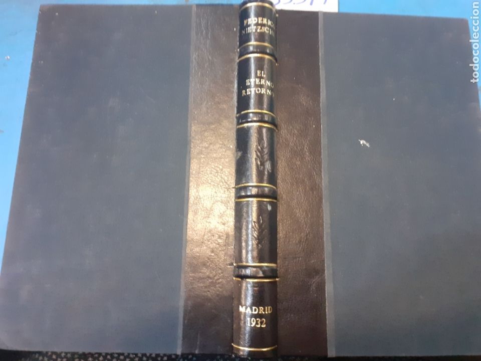 Libros: EL ETERNO RETORNO. Obra postuma 1871-1888 - NIETZSCHE,Federico.