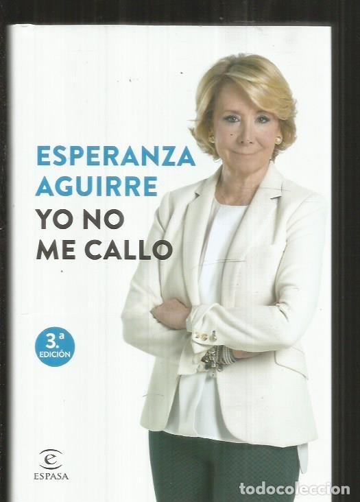 Libros: YO NO ME CALLO - AGUIRRE, ESPERANZA - Foto 1