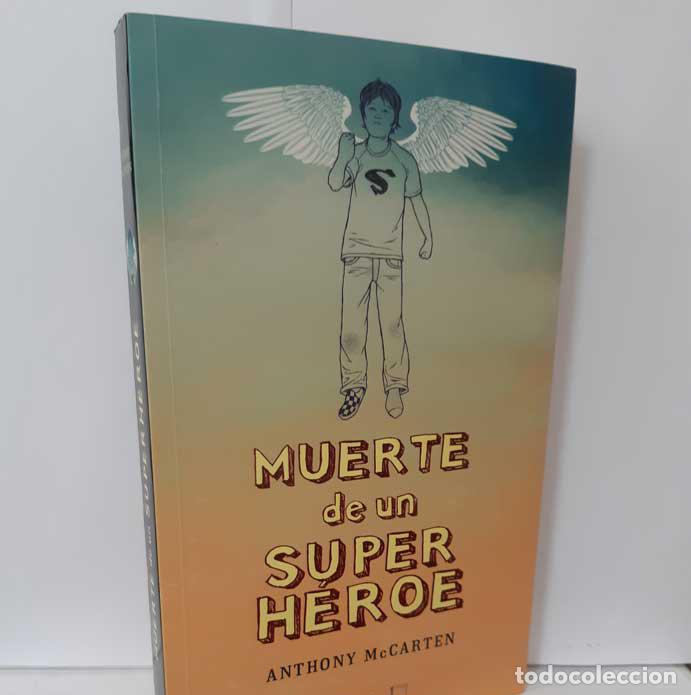 Libros: MUERTE DE UN SUPERH&Eacute;ROE - MCCARTEN, ANTHONY - Foto 1